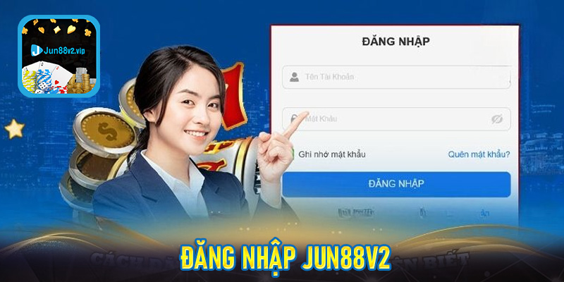 Đăng nhập jun88v2