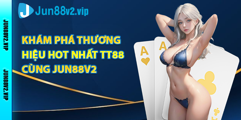 Giới thiệu nhà cái TT88