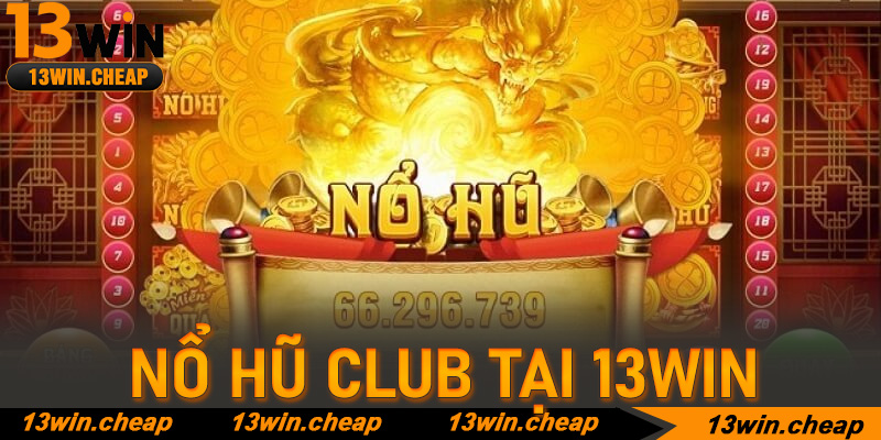 Cơ chế vận hành của những vòng quay may mắn tại Nổ hũ club